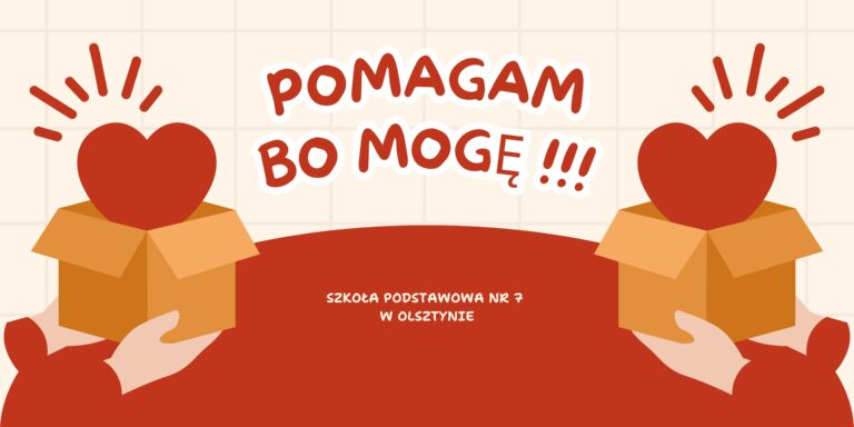 Zdjęcie to plakat. Na obrazie znajduje się zachęcający komunikat w „POMAGAM BO MOGĘ!!!”.Wizualizacja obejmuje dwie ręce trzymające tekturowe pudełka, z których każde ma duże czerwone serce wyłaniające się z pudełka, symbolizujące akty dobroci lub dobroczynności. Czerwone wykrzykniki i linie ruchu wokół serc dodają projektowi entuzjazmu i radości. Tło ma prosty, jasny wzór siatki, który skupia uwagę na przesłaniu i obrazach.